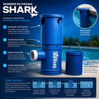 Skimmer de Piscina SHARK – água limpa, ajuste perfeito